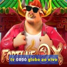 tv 0800 globo ao vivo